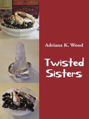 cover image of Twisted Sisters